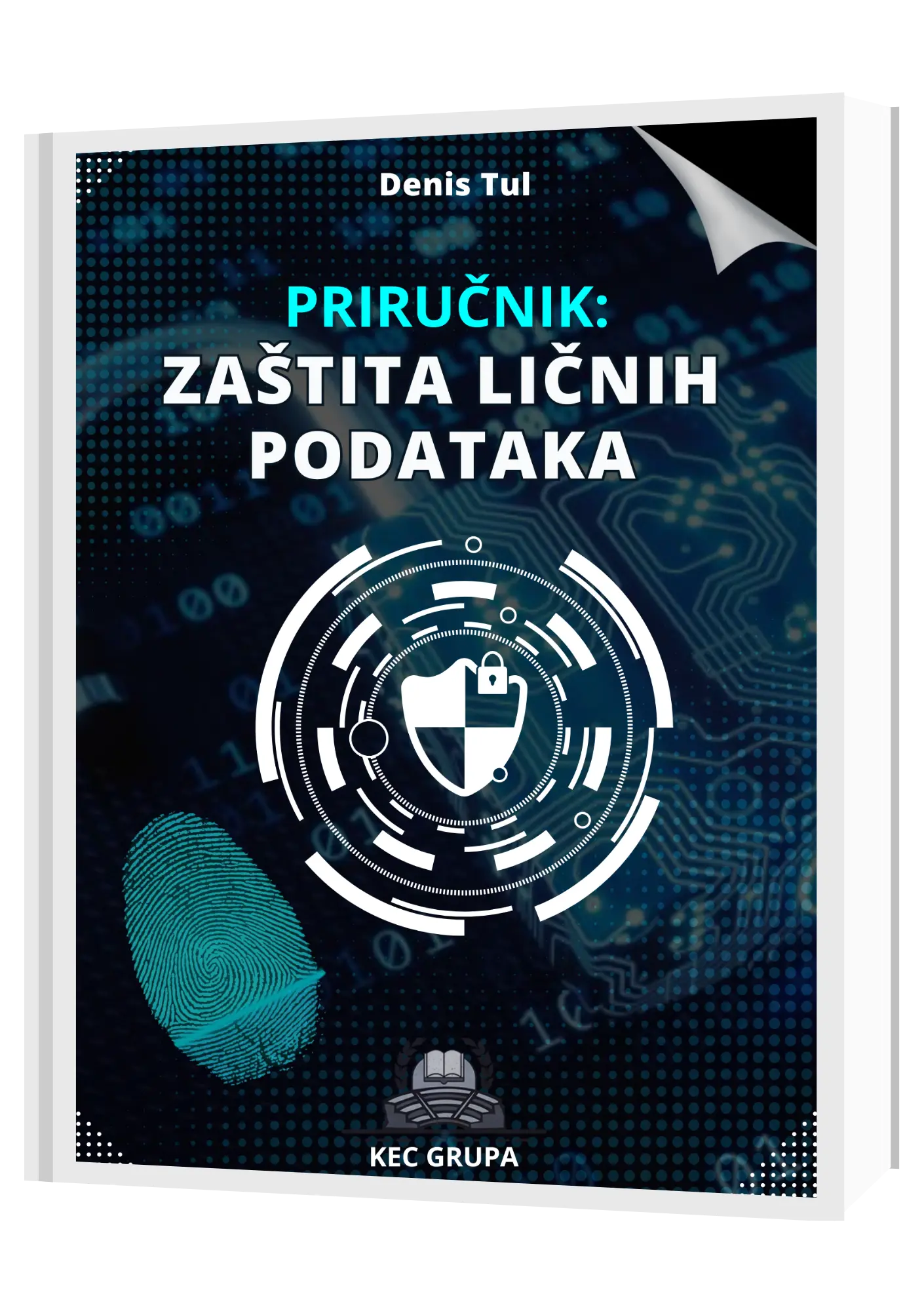 Priručnik Zaštita podataka o ličnosti uz Pravnu bazu zaštita ličnih podataka